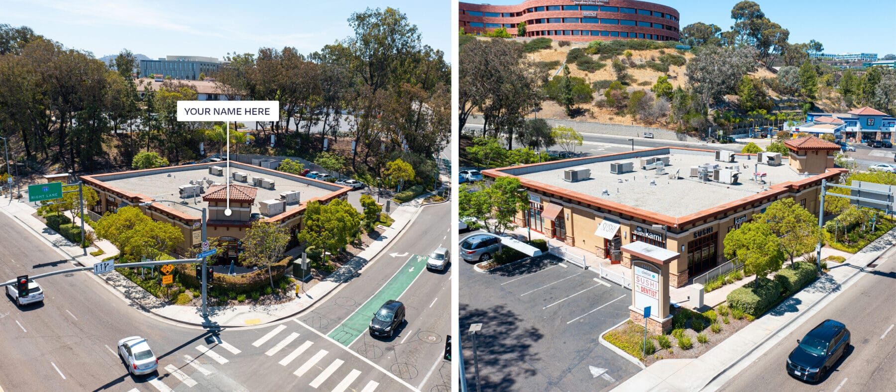 Left: 11611 Rancho Bernardo Rd at the corner of Rancho Bernardo Rd and Bernardo Dr. The topmost region of the corner facade is marked with the callout "your name here." Right: Building site view from the connected parking lot.